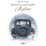 QUAND LA NUIT TOMBE : MYLAINE, Achard Marion