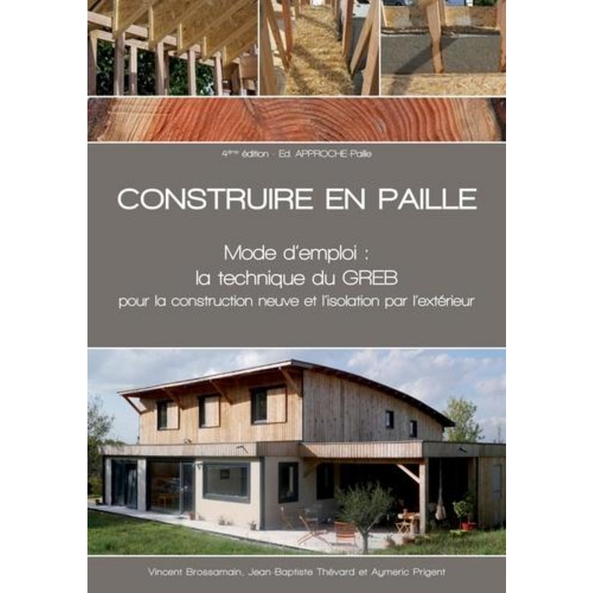 CONSTRUIRE EN PAILLE. MODE D'EMPLOI, Thévard Jean-Baptiste