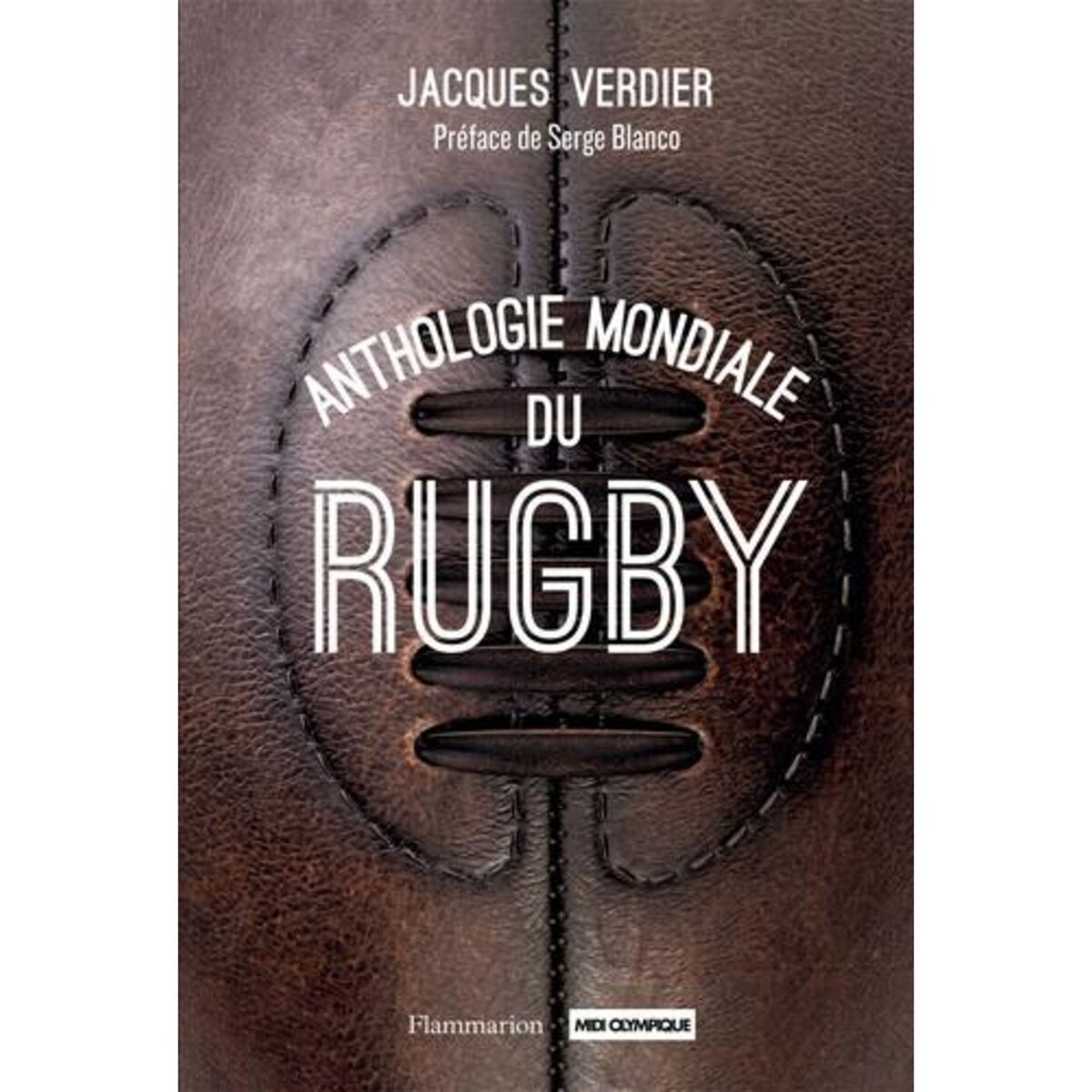  ANTHOLOGIE MONDIALE DU RUGBY, Verdier Jacques