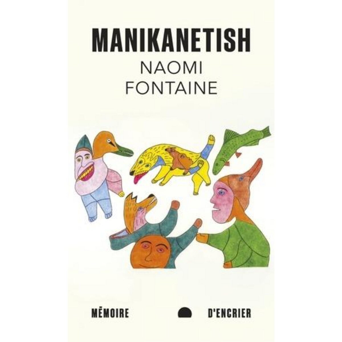 MANIKANETISH, Fontaine Naomi