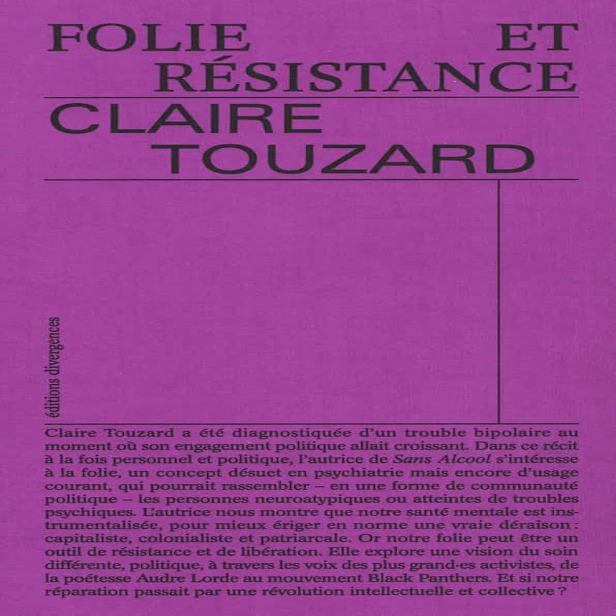 FOLIE ET RESISTANCE , Touzard Claire