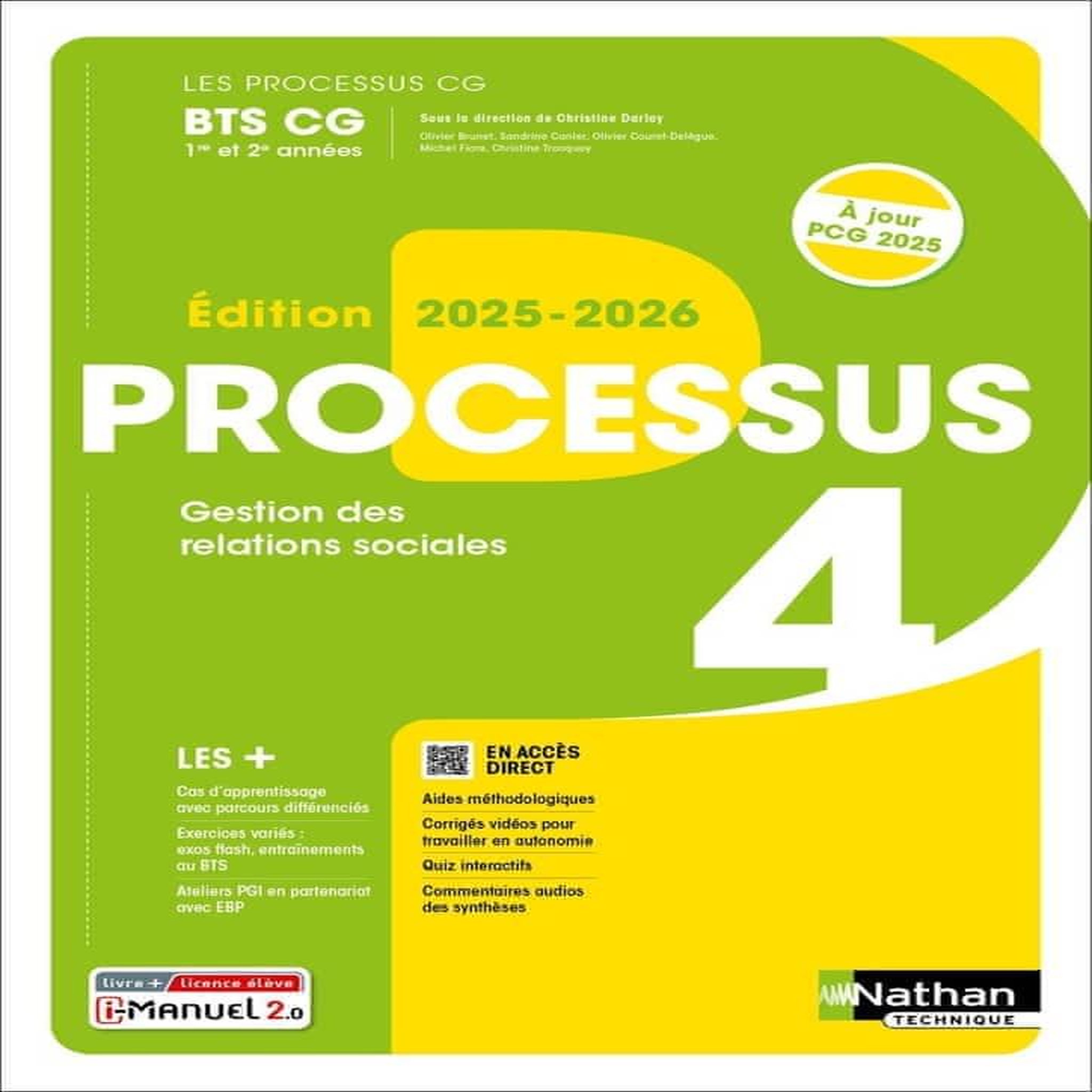 GESTION DES RELATIONS SOCIALES BTS CG 1RE ET 2E ANNEES LES PROCESSUS CG. EDITION 2025, Darlay Christine