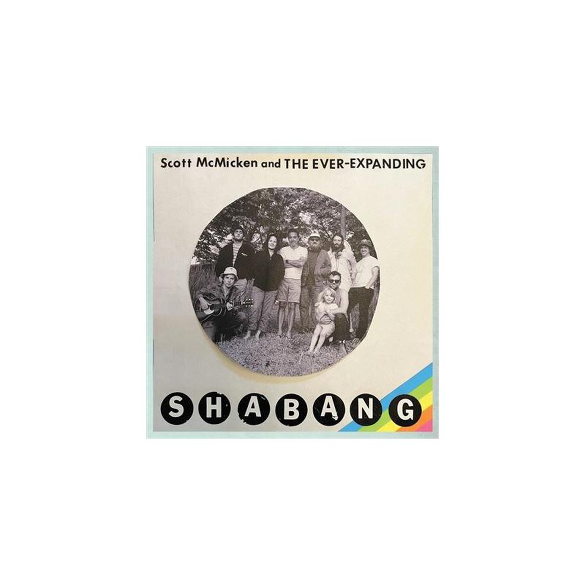 Vinyle shabang “the ever-expanding” par scott mcmicken
