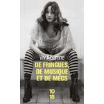 DE FRINGUES, DE MUSIQUE ET DE MECS, Albertine Viv