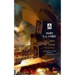 THE EXPANSE TOME 8 : LA COLERE DE TIAMAT, Corey James S. A.