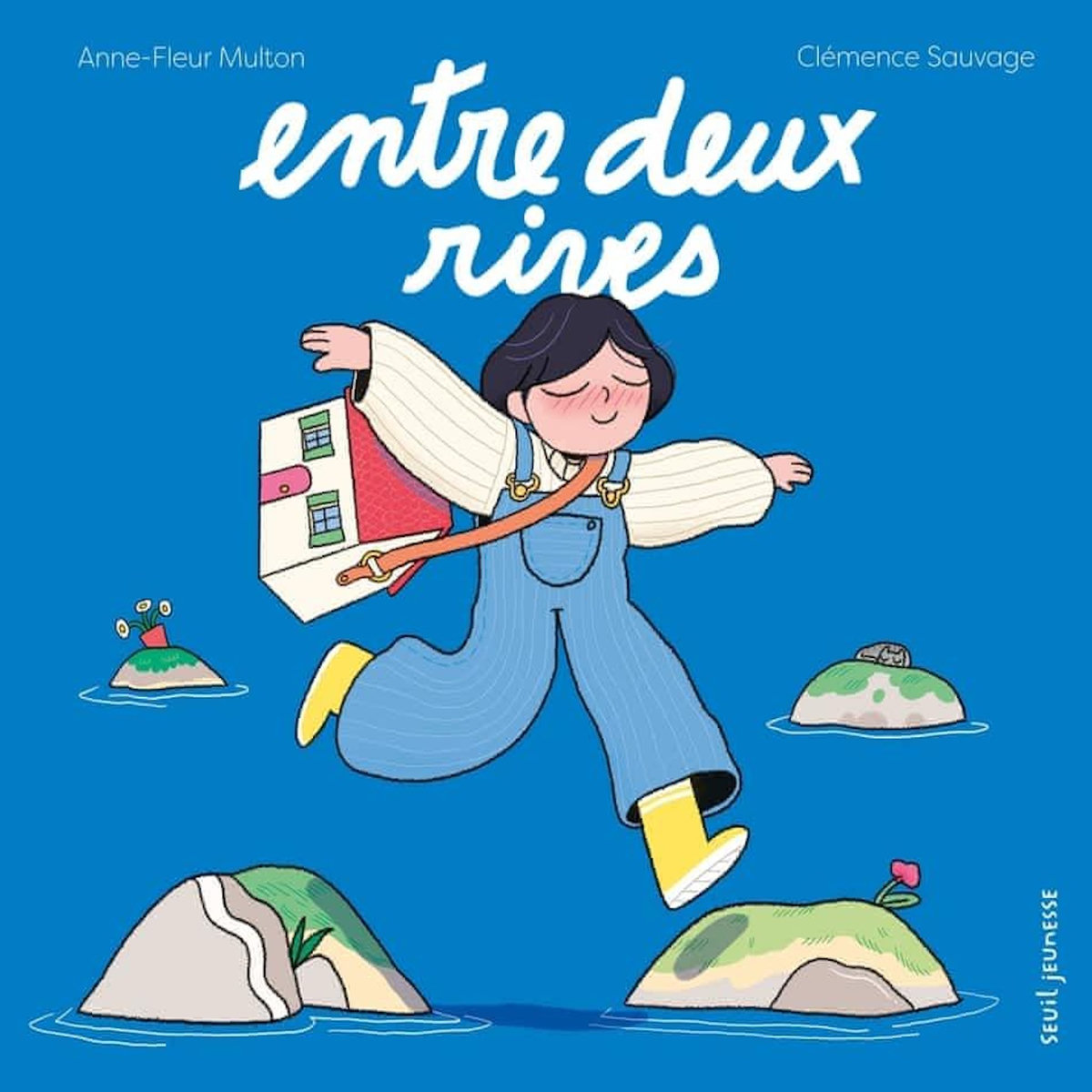 ENTRE DEUX RIVES, Multon Anne-Fleur