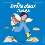 ENTRE DEUX RIVES, Multon Anne-Fleur
