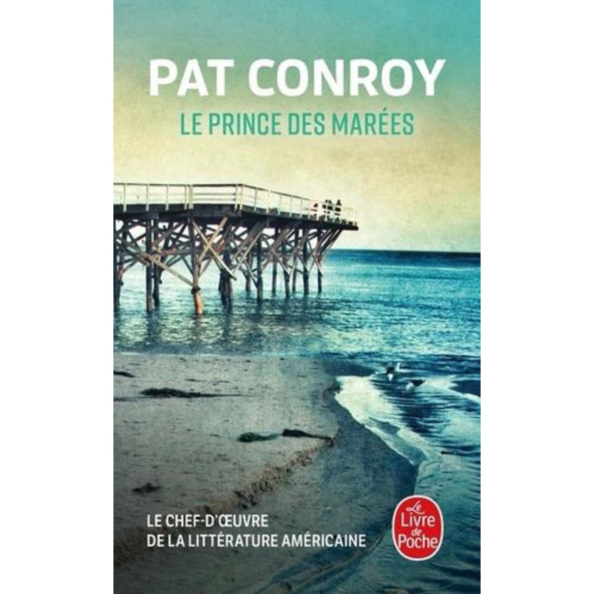 LE PRINCE DES MAREES, Conroy Pat