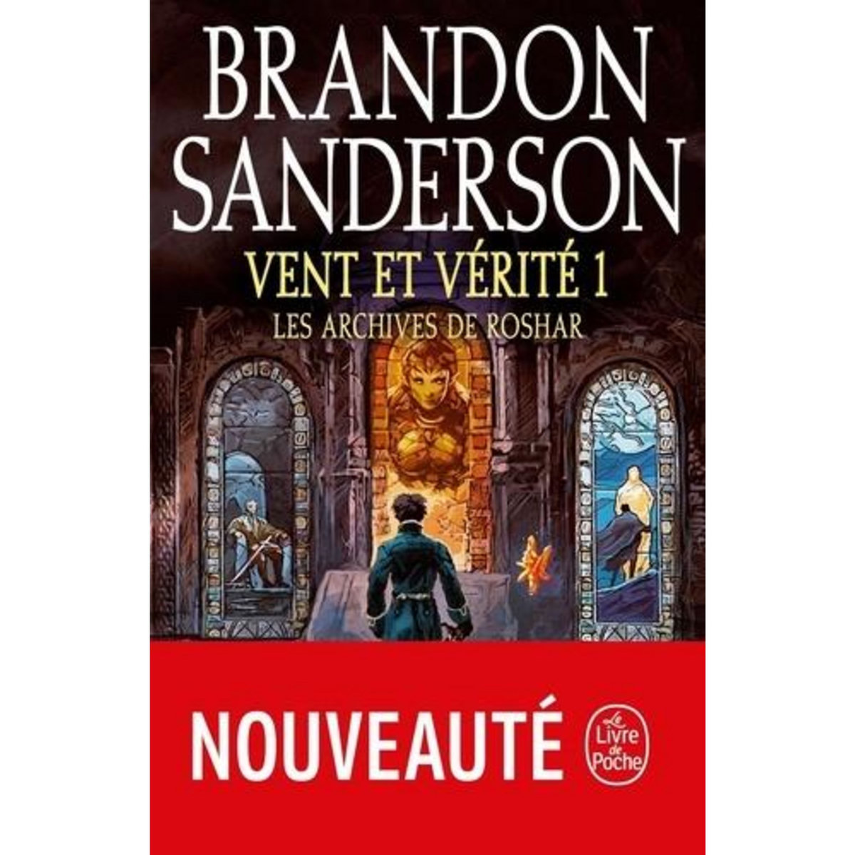 LES ARCHIVES DE ROSHAR TOME 5 : VENT ET VERITE. TOME 1, Sanderson Brandon