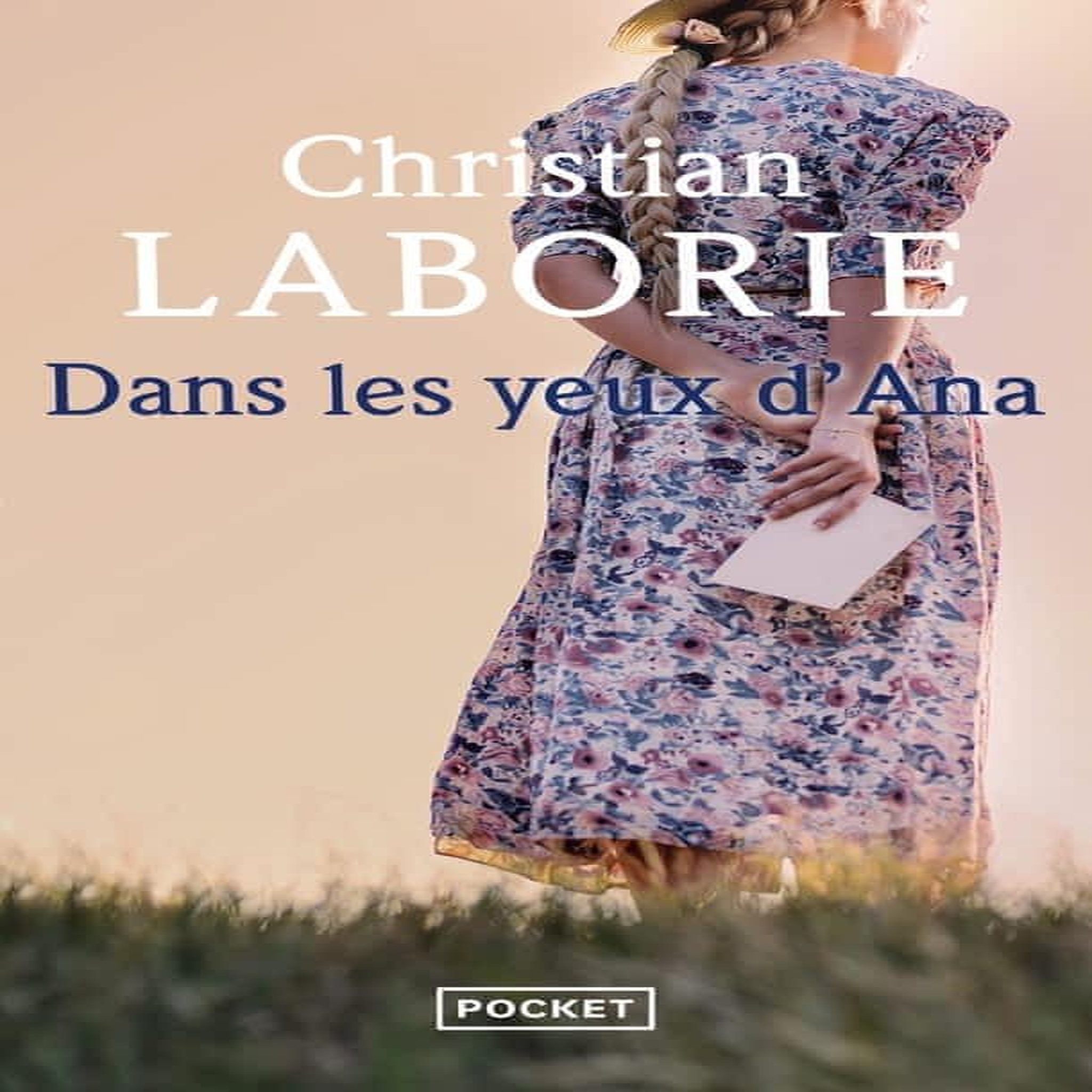 DANS LES YEUX D'ANA, Laborie Christian