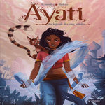 AYATI TOME 1 : LA LEGENDE DES CINQ PETALES, Fernandez Fabien