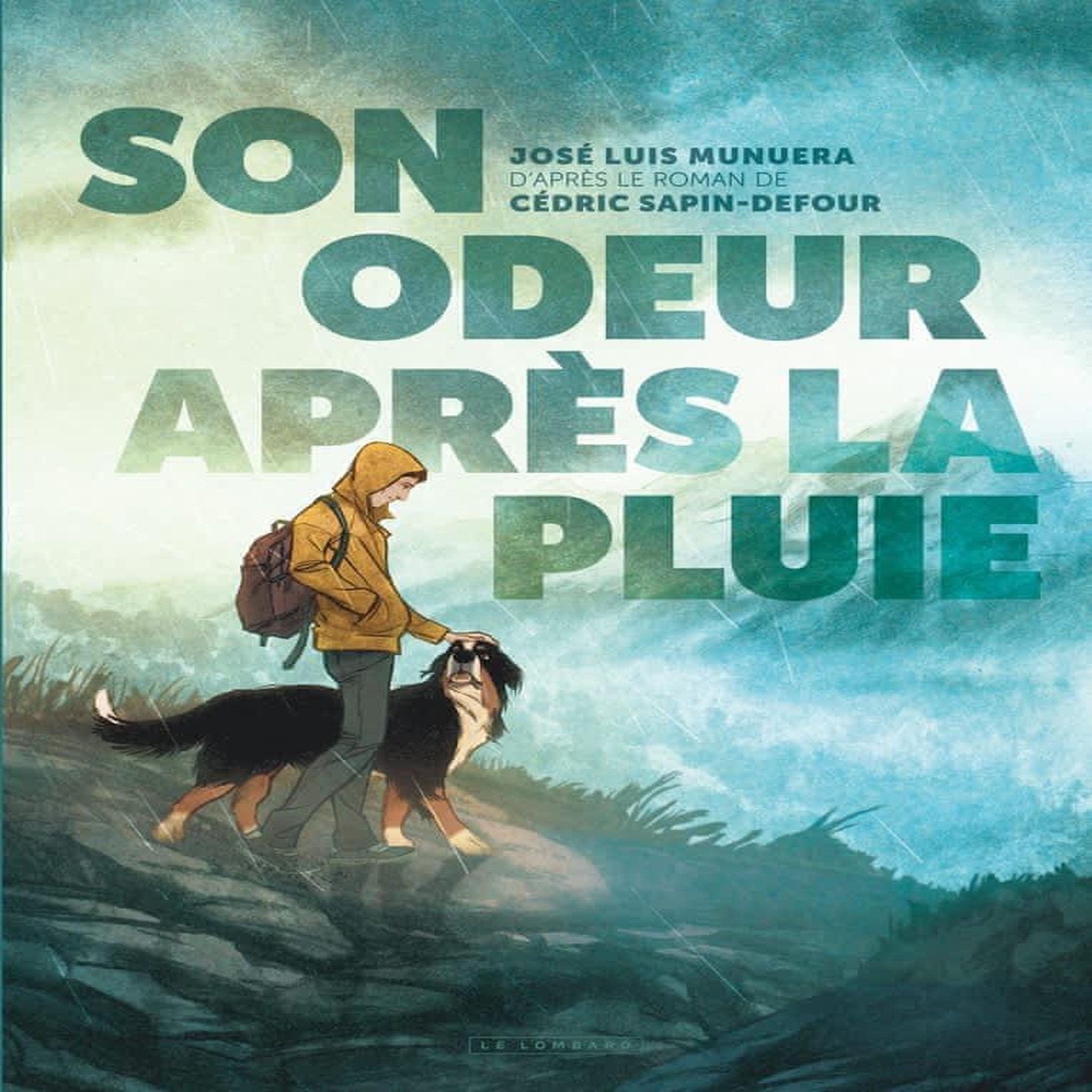 SON ODEUR APRES LA PLUIE, Munuera José Luis