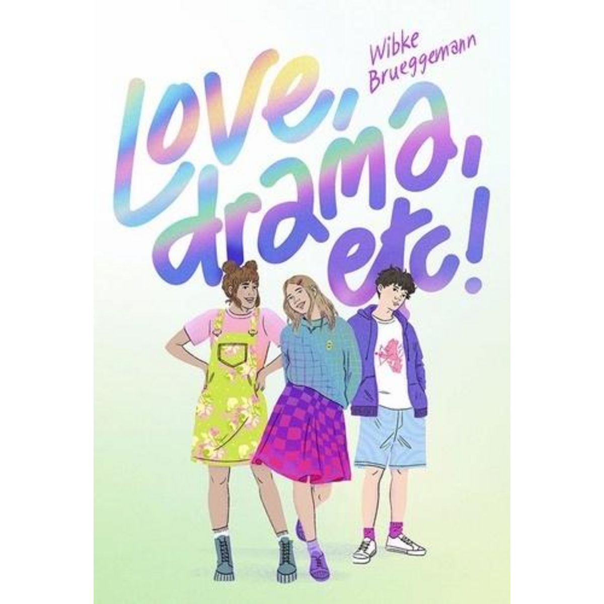 LOVE, DRAMA, ETC !, Brueggemann Wibke