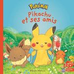 POKEMON : PIKACHU ET SES AMIS, Matsuo Rikako