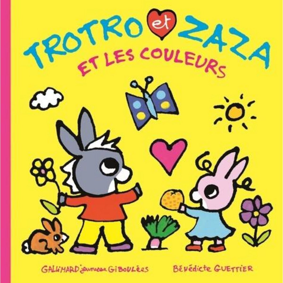 TROTRO ET ZAZA : TROTRO ET ZAZA ET LES COULEURS, Guettier Bénédicte