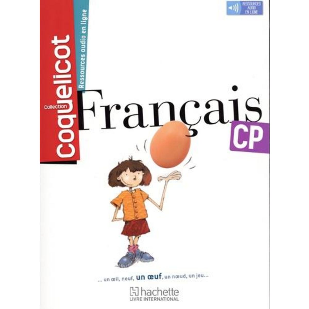 FRANCAIS CP COQUELICOT. RESSOURCES AUDIO EN LIGNE, Beaumont Catherine