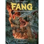 FANG TOME 2 : A LA POURSUITE D'ALDAFAOR, Kelly Joe