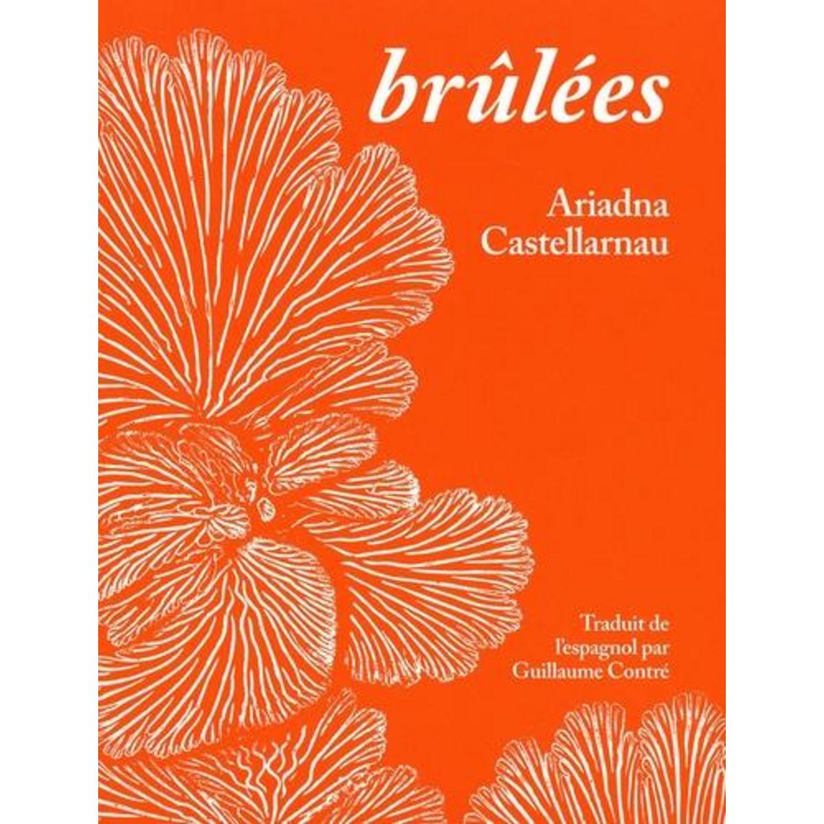 BRULEES, Castellarnau Ariadna