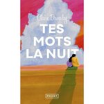 TES MOTS LA NUIT, Daverley Claire