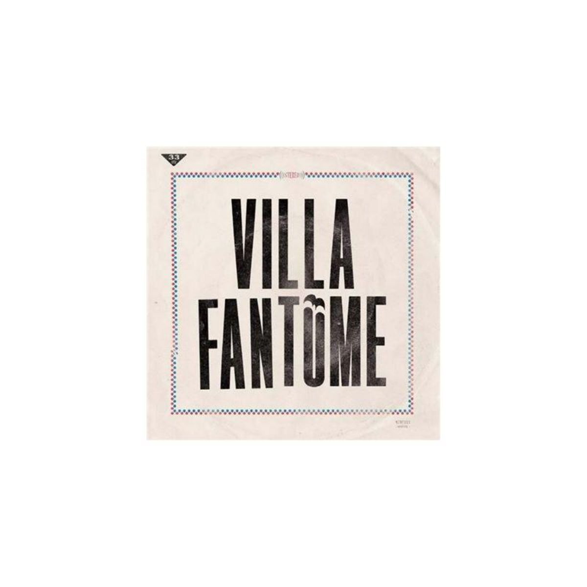 Villa Fantôme