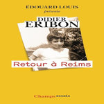 RETOUR A REIMS, Eribon Didier