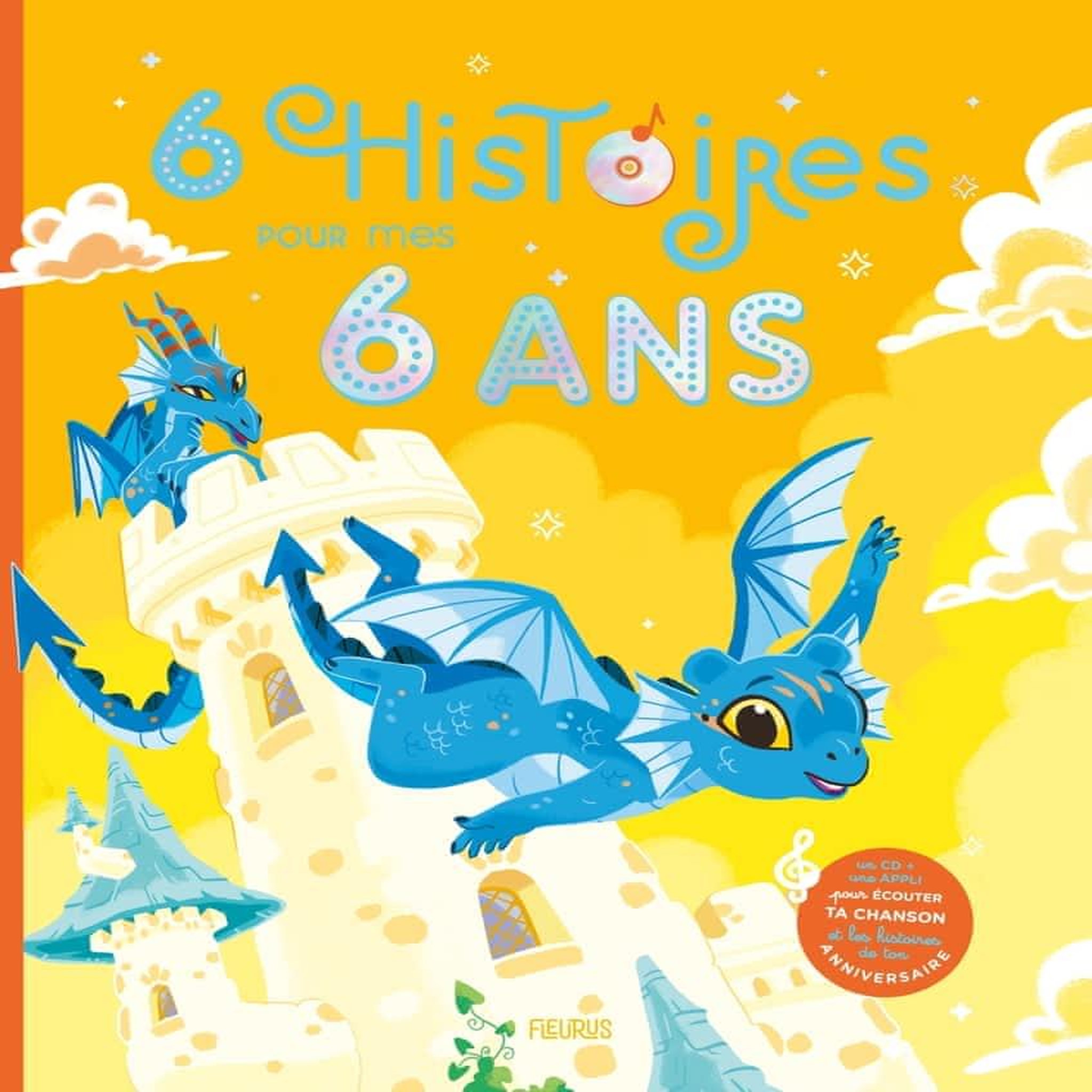 6 HISTOIRES POUR MES 6 ANS. AVEC 1 CD AUDIO, Renaud Claire