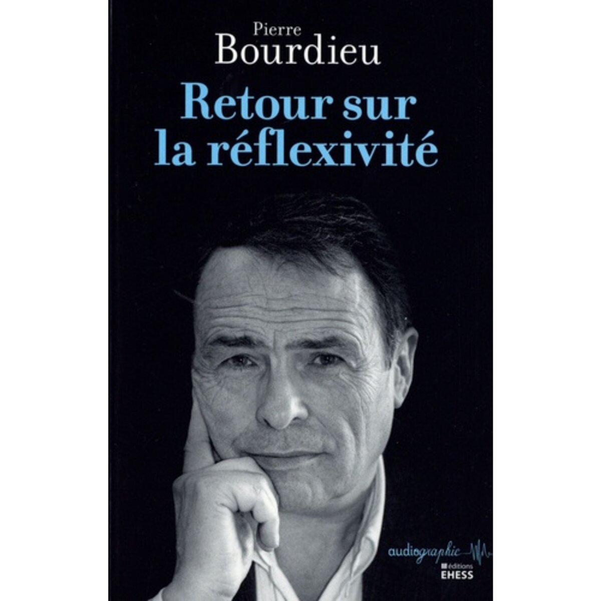  RETOUR SUR LA REFLEXIVITE, Bourdieu Pierre