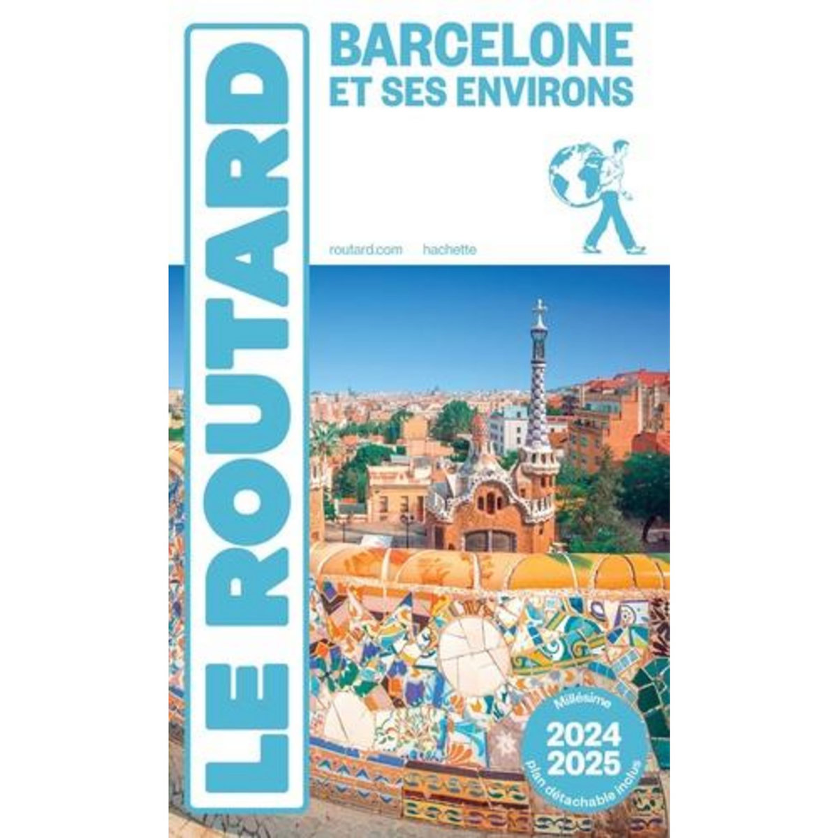 BARCELONE ET SES ENVIRONS. EDITION 2024-2025. AVEC 1 PLAN DETACHABLE, Le Routard