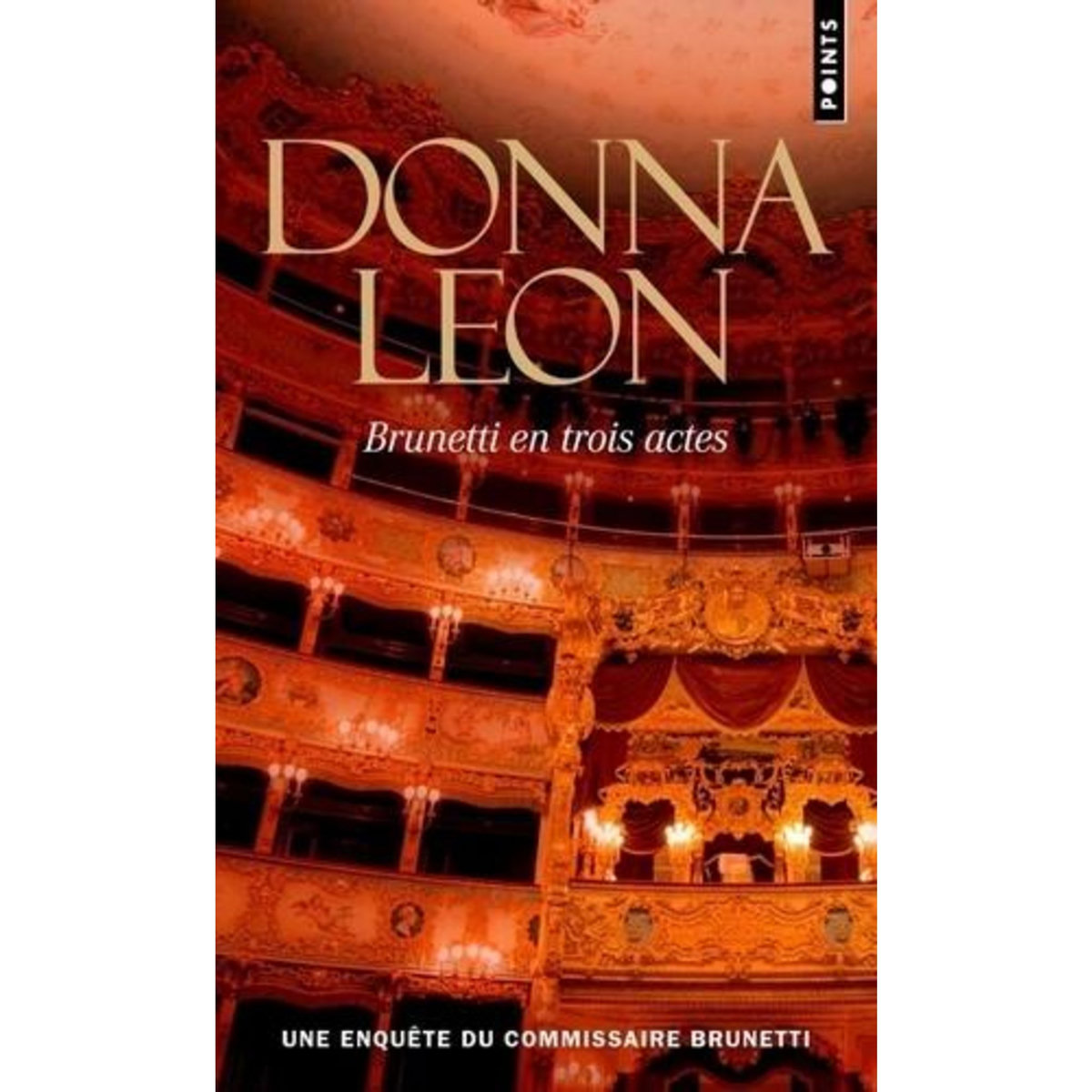 BRUNETTI EN TROIS ACTES, Leon Donna