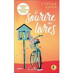 LE SOURIRE AUX LIVRES, Kafka Cynthia