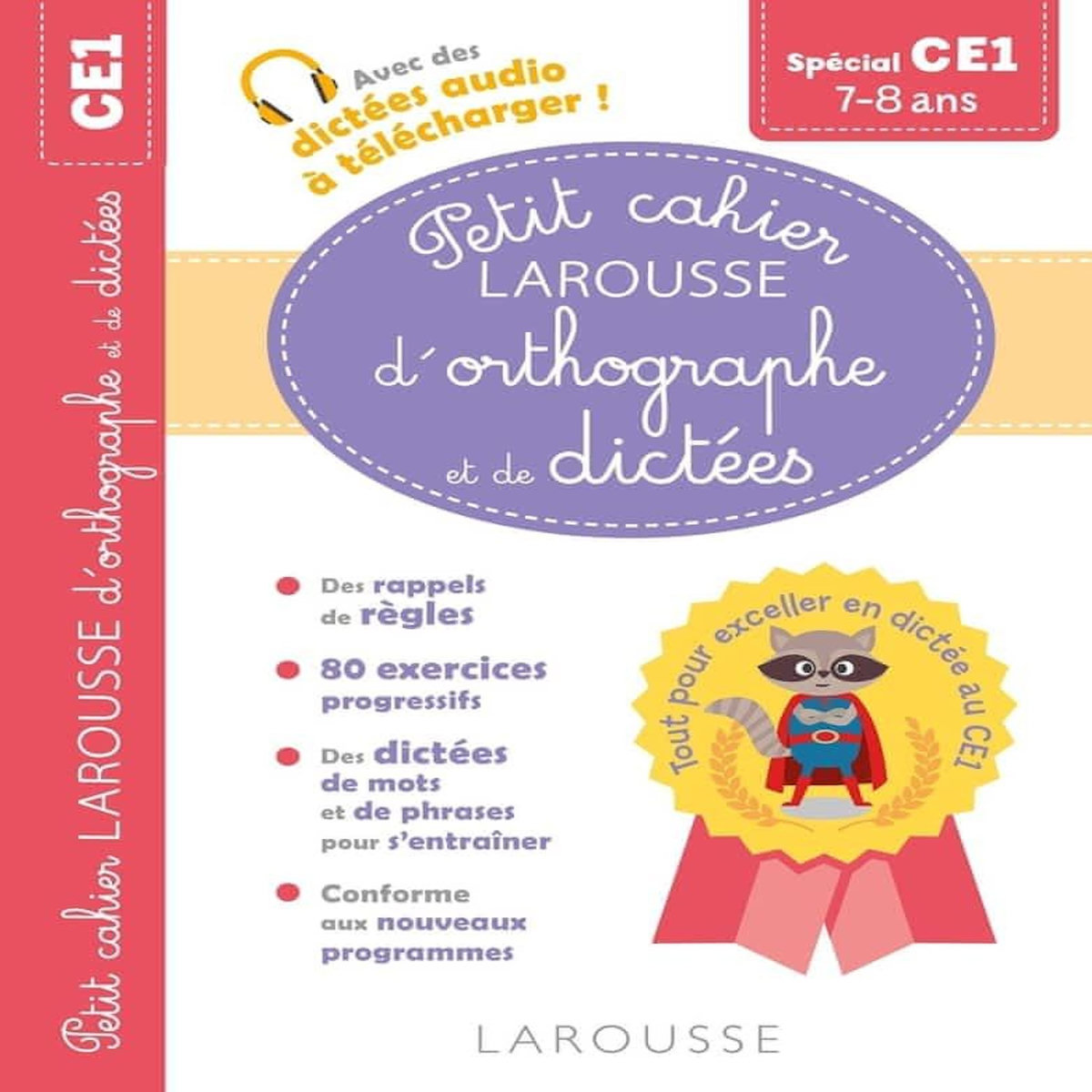 PETIT CAHIER LAROUSSE D'ORTHOGRAPHE ET DE DICTEES. SPECIAL CE1, Vulin André