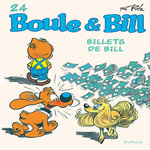 BOULE & BILL TOME 24 : BILLETS DE BILL, Roba Jean