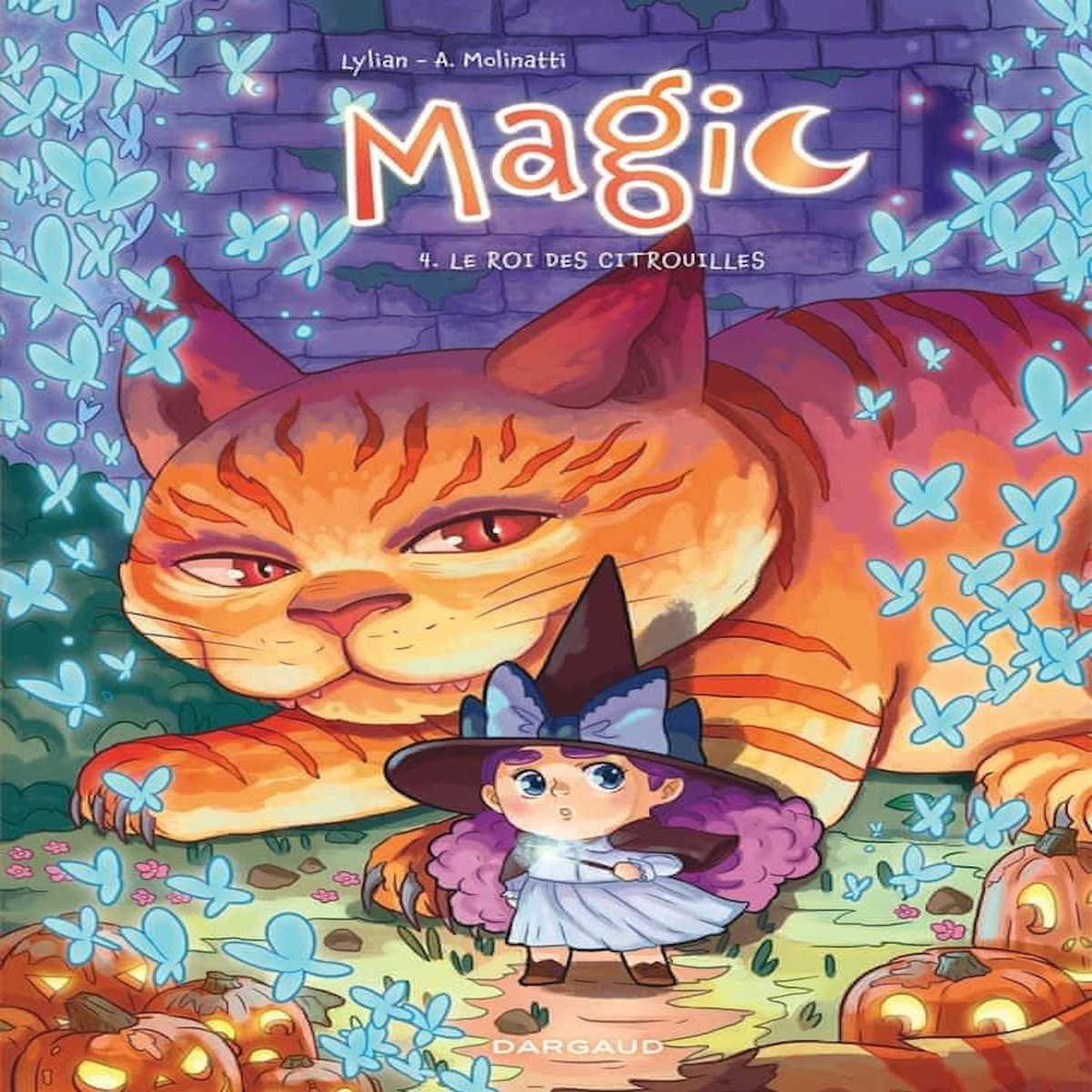 MAGIC TOME 4 : LE ROI DES CITROUILLES, Lylian