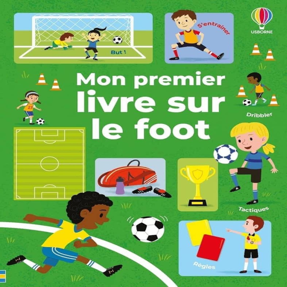 MON PREMIER LIVRE SUR LE FOOT, Tudhope Simon