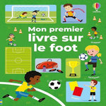 MON PREMIER LIVRE SUR LE FOOT, Tudhope Simon