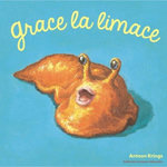 GRACE LA LIMACE, Krings Antoon