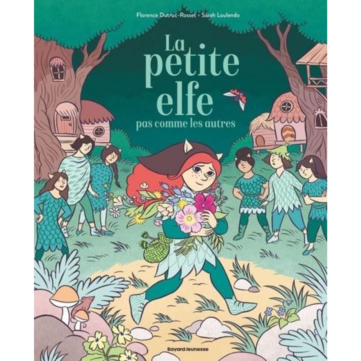 LA PETITE ELFE PAS COMME LES AUTRES, Dutruc-Rosset Florence