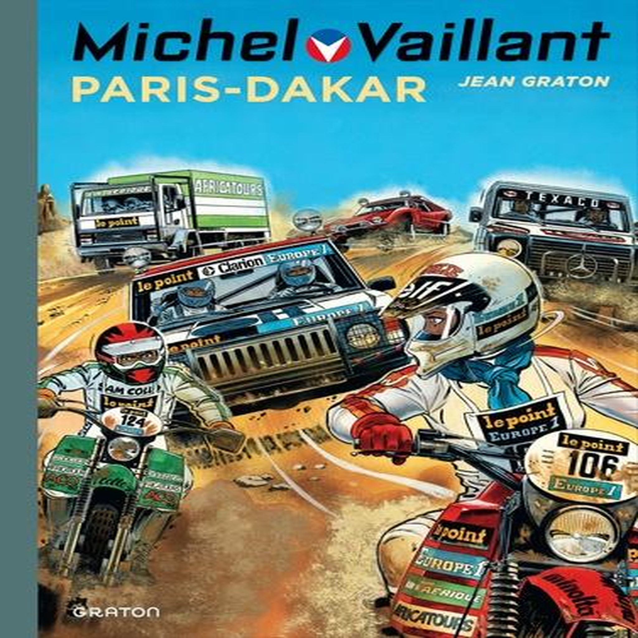 MICHEL VAILLANT TOME 41 : PARIS-DAKAR, Graton Jean