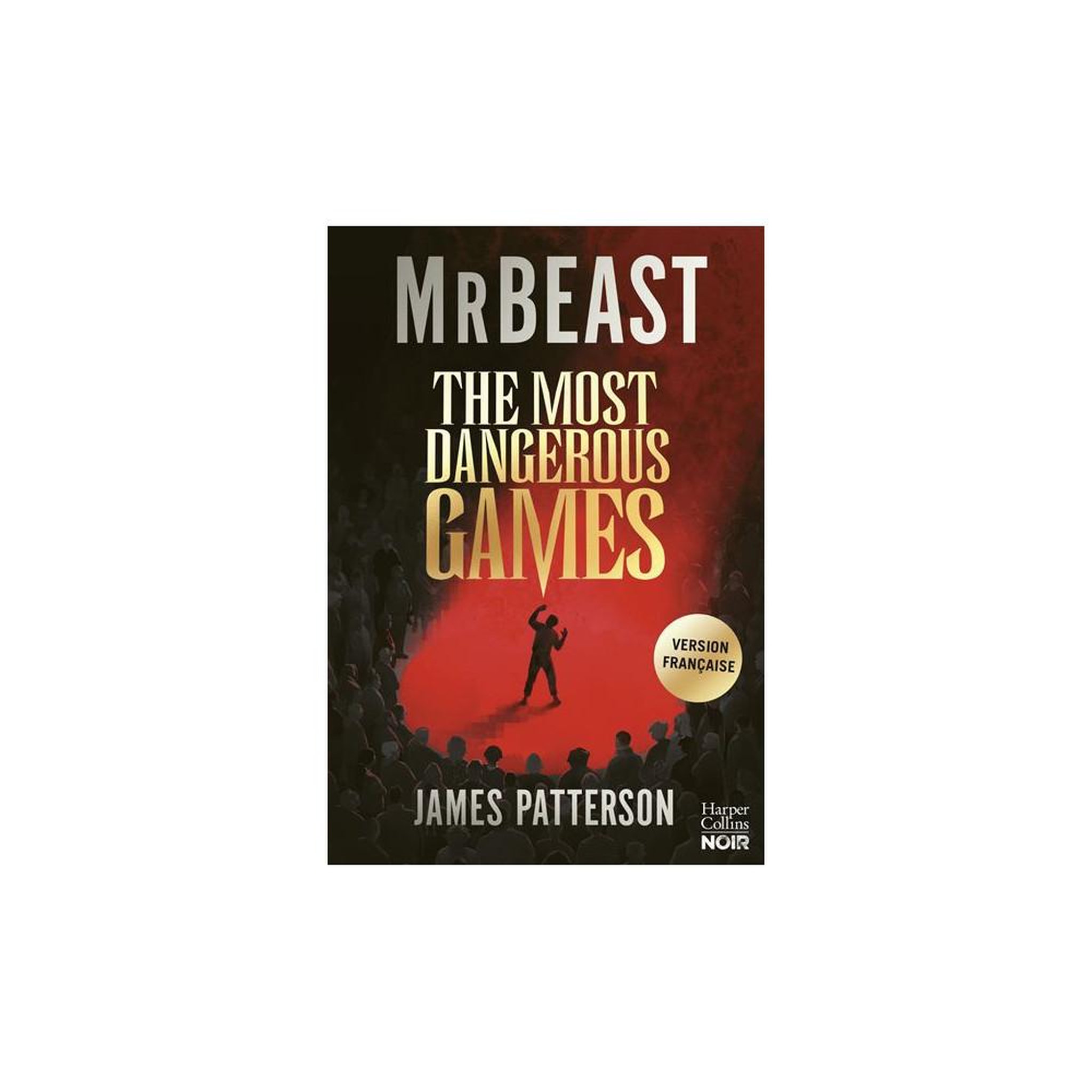 Livre imprimé mr beast : the most dangerous games de james patterson, édition anglaise, harpercollins