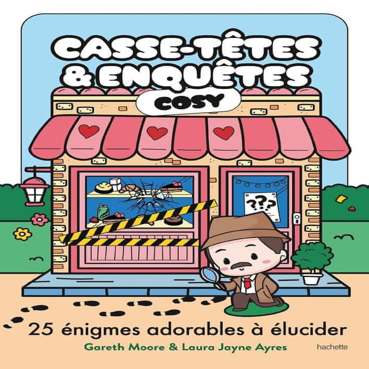 CASSE-TETES & ENQUETES COSY. 25 ENIGMES ADORABLES A ELUCIDER, Moore Gareth