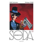 SODA TOME 1 : RESURRECTION, Tome Philippe