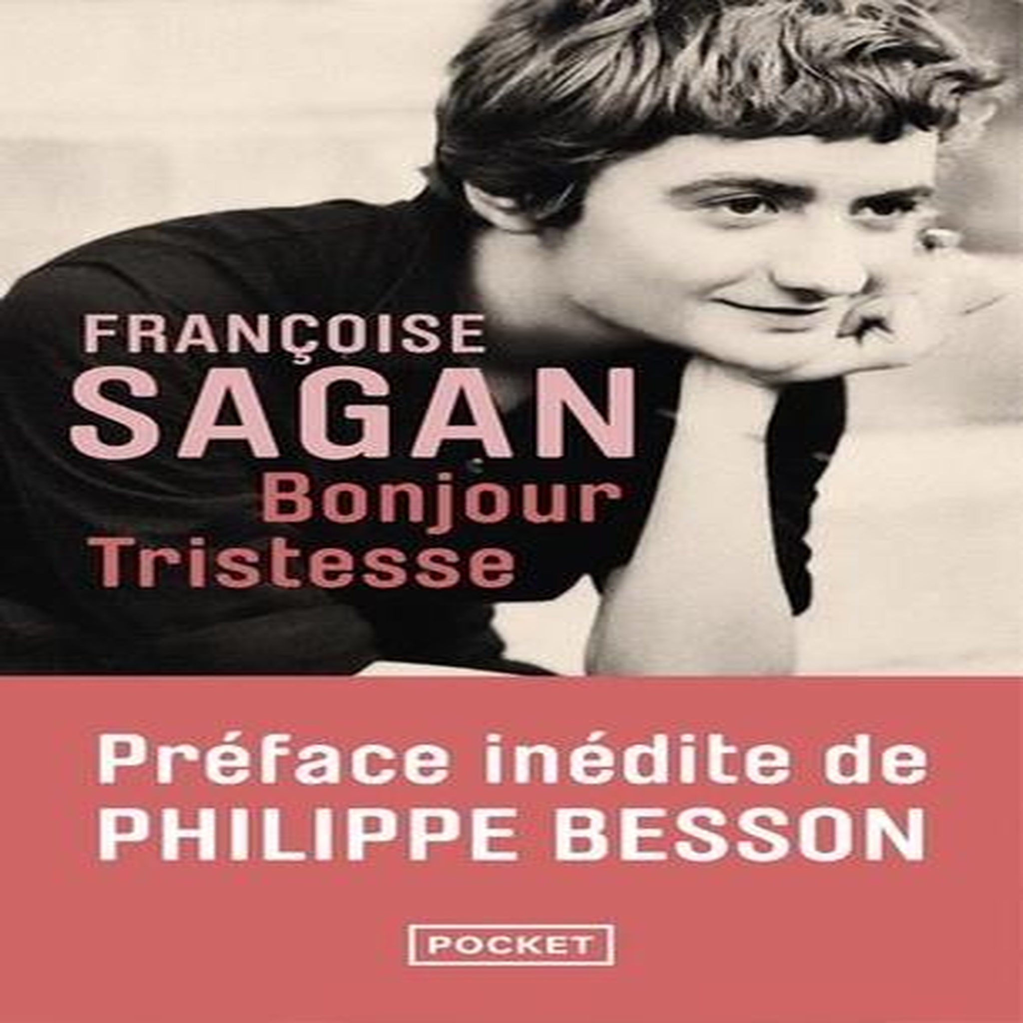 BONJOUR TRISTESSE, Sagan Françoise