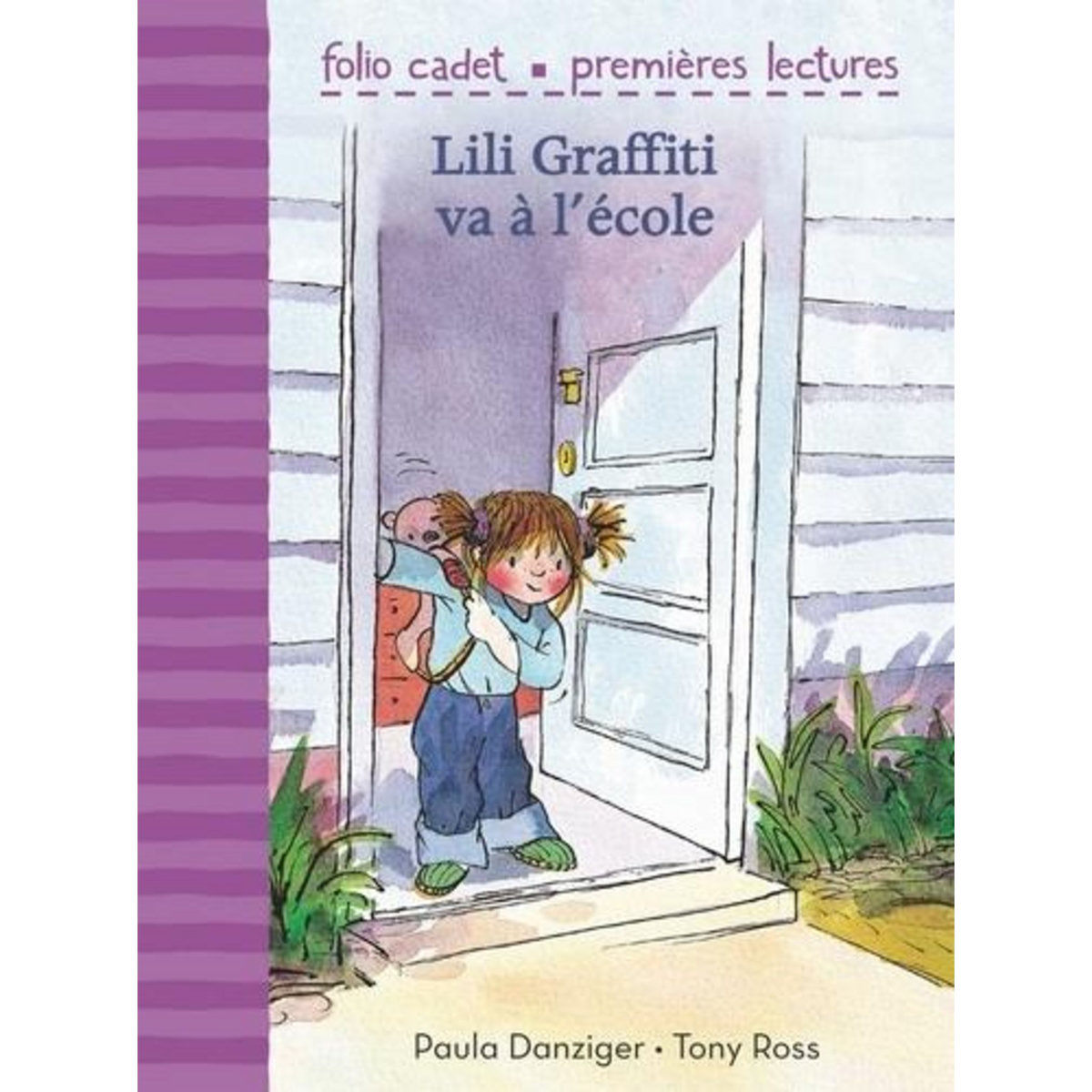LILI GRAFFITI VA A L'ECOLE, Danziger Paula