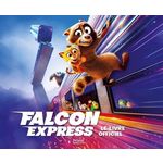 FALCON EXPRESS, Tosti Eric