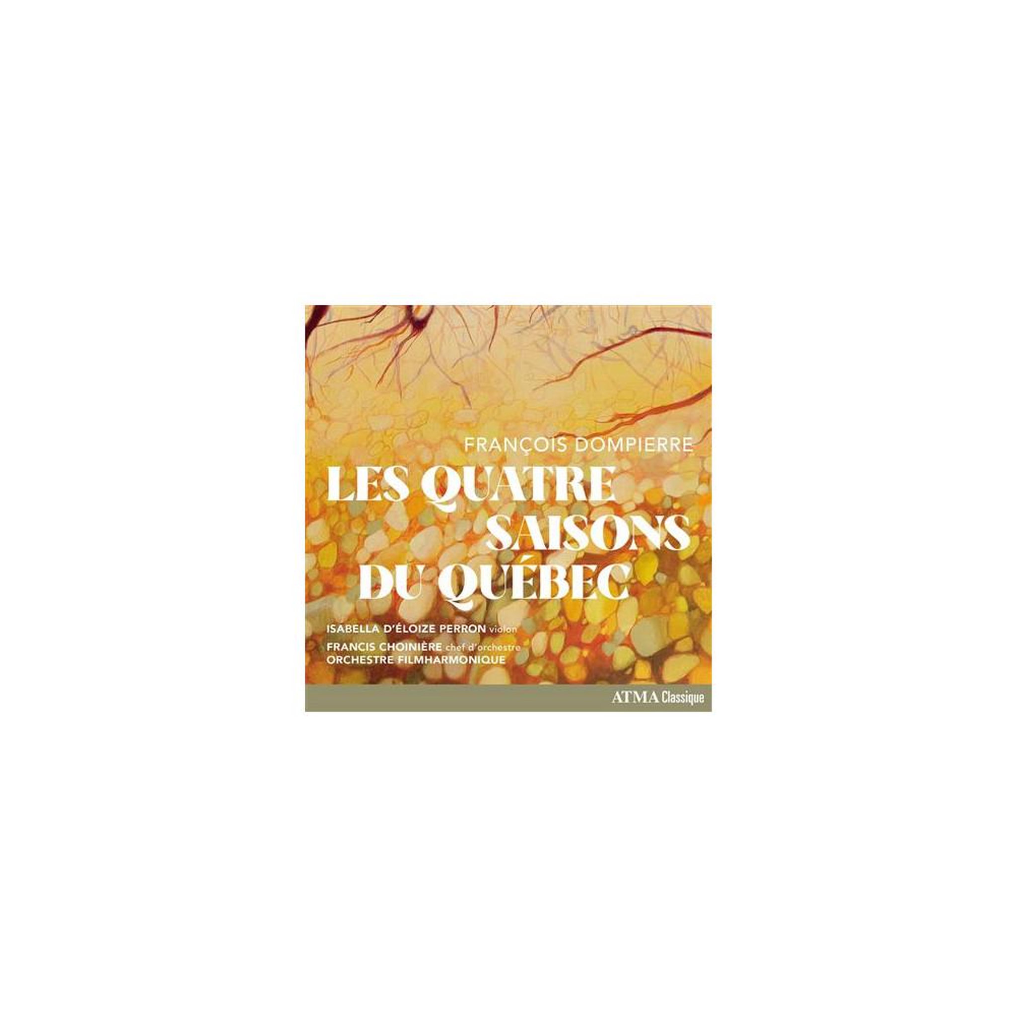 Cd les quatre saisons du québec, musique classique de françois dompierre