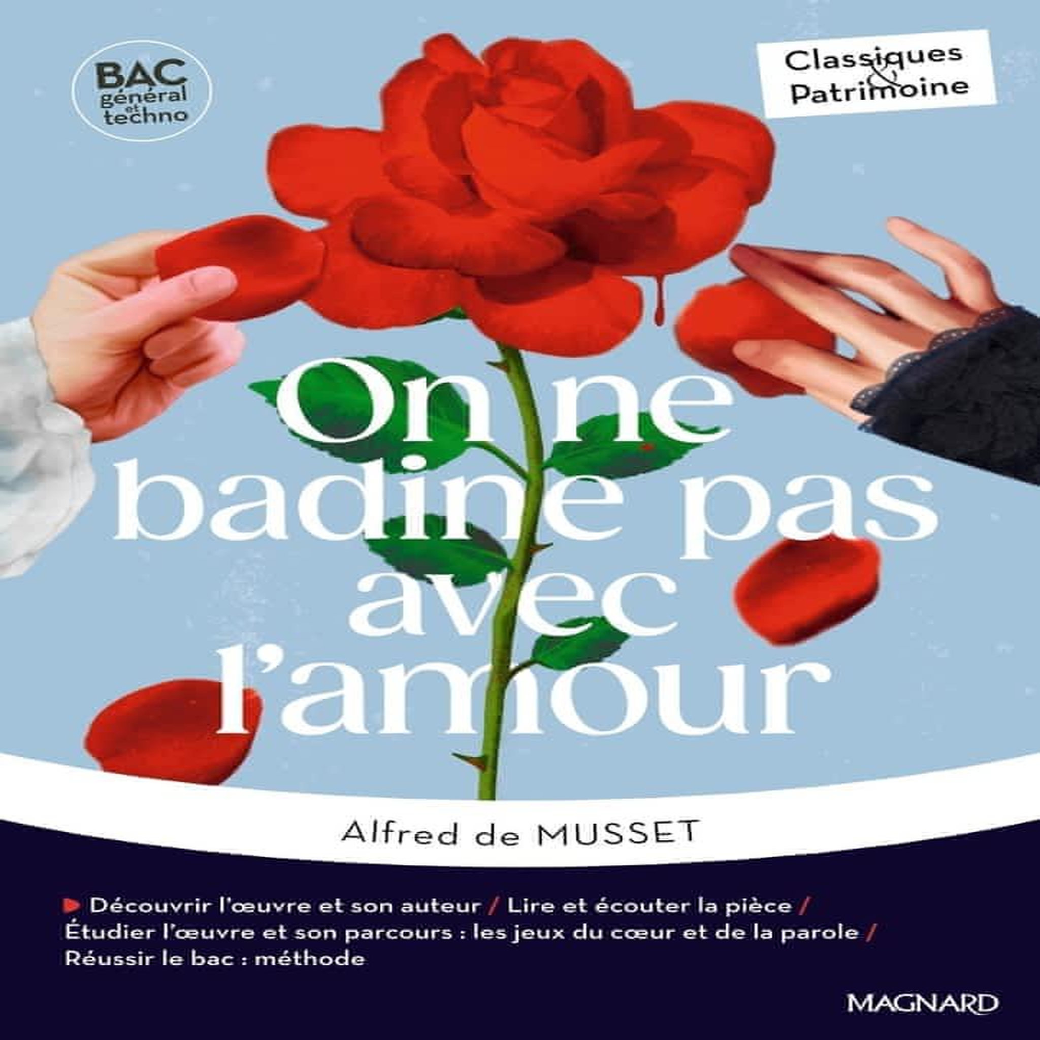 ON NE BADINE PAS AVEC L'AMOUR, Musset Alfred de