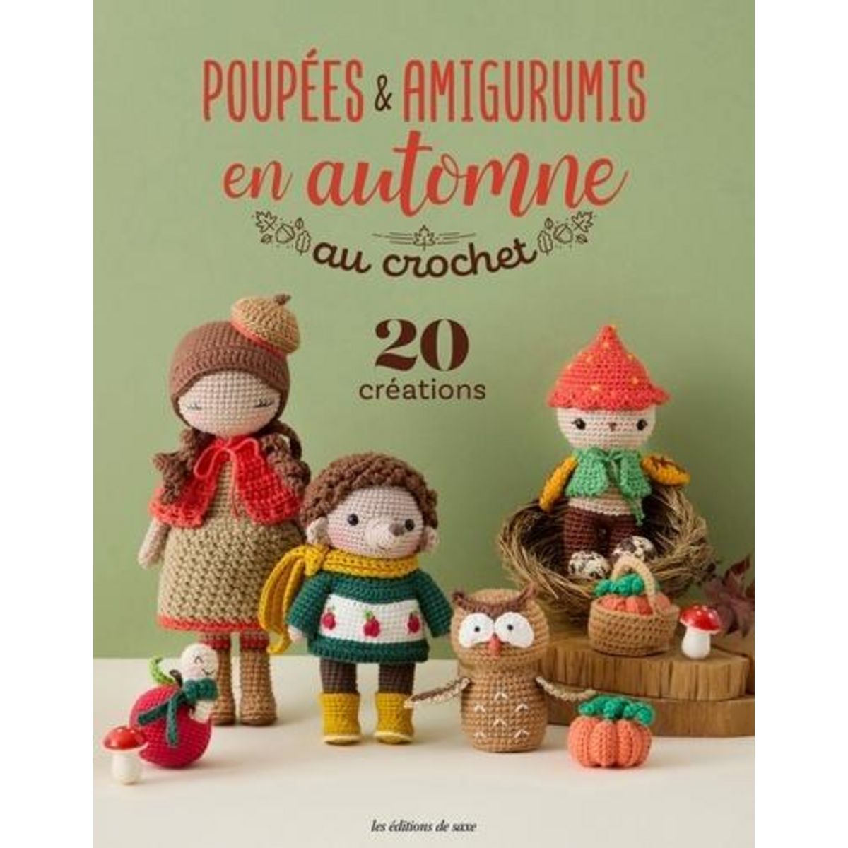 POUPEES & AMIGURUMIS EN AUTOMNE AU CROCHET. 20 CREATIONS, Boutin Richard