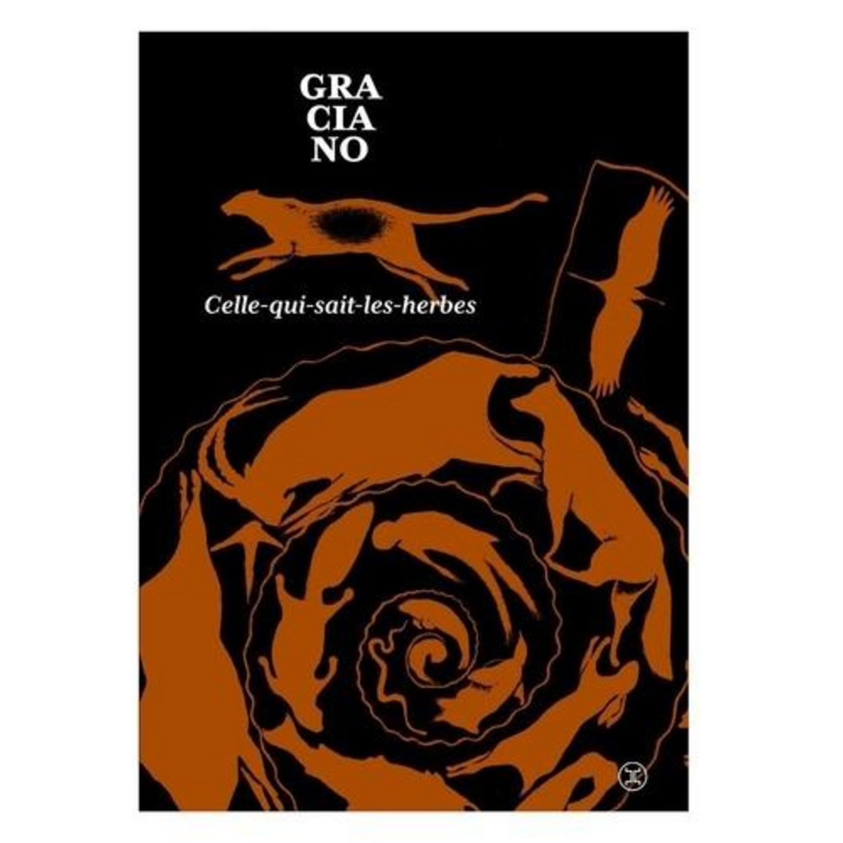 CELLE-QUI-SAIT-LES-HERBES, Graciano Marc