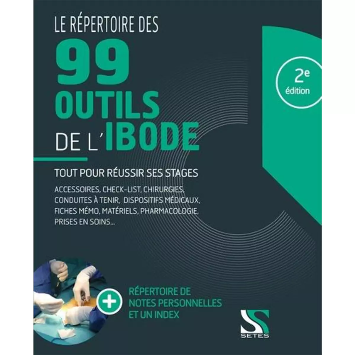  LE REPERTOIRE DE 99 OUTILS DE L'IBODE. 2E EDITION, Bouillard Pascale