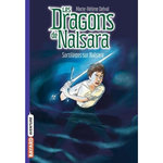 LES DRAGONS DE NALSARA TOME 8 : SORTILEGES SUR NALSARA, Delval Marie-Hélène